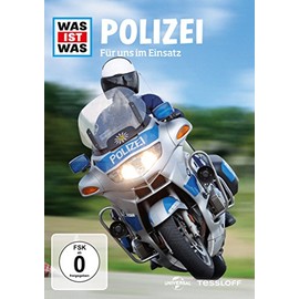 Was ist was - Polizei - Für uns im Einsatz