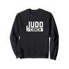 Judo Coach Fighter Judoka Judoist Martial Arts Sweatshirt