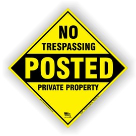 Minuteman Signs | Aluminum No Trespassing Posted Diamond Shaped Signs 4 Pack (Yellow)