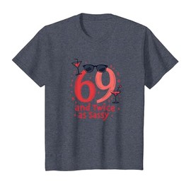 69 and Twice as Sassy Birthday Gift for Seniors T-Shirt, Youth, Heather Blue