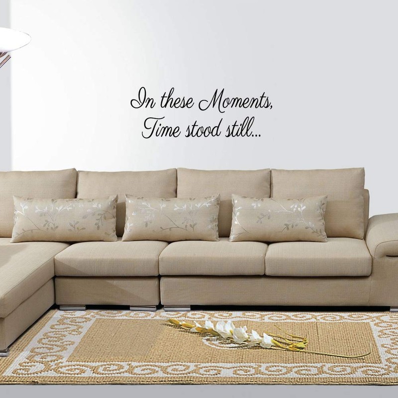 in These Moments Time Stood Still Wall Decal Art Decoration
