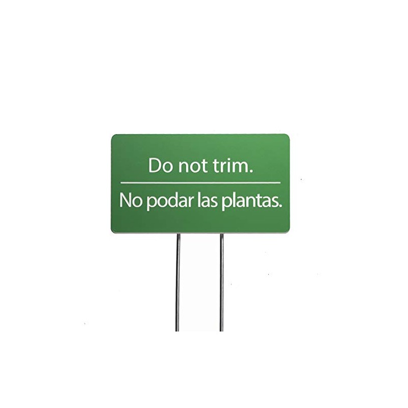 Do Not Trim Acrylic Yard Sign, Bilingual Plant Signs, Garden