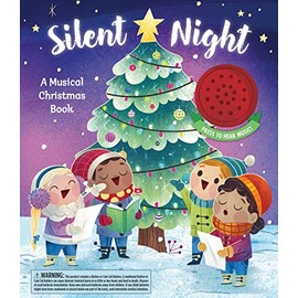 Silent Night: A Musical Christmas Book