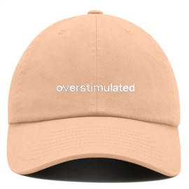 Overstimulated Baseball Cap Embroidered Cotton Adjustable Dad Hat (US, Alpha, One Size, Peach)