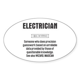 CafePress Funny Electrician Definition Sticker Oval Car Bumper Sticker