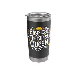 Physical Therapist Queen, PT Month Physical Therapy Stainless Steel Insulated Tumbler