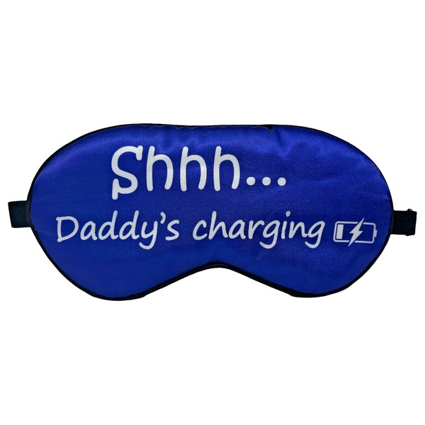 Ultra Soft Daddy's Charging Sleeping Mask by Silly Obsessions. Funny Dad Sleep Mask for dad, New dad, Father, New Parents, Baby Shower, Gender Reveal Party, Birthday (Shh...Daddy's Charging)