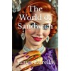 The World of Sandwich