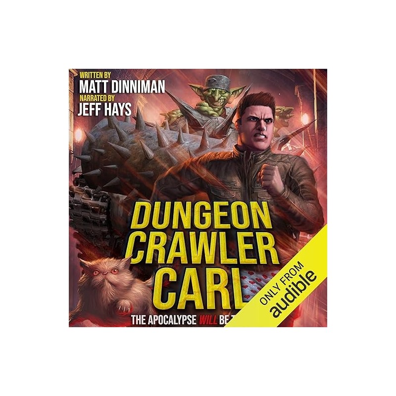 Dungeon Crawler Carl: A LitRPG/Gamelit Adventure