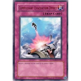 YU-GI-OH! - Compulsory Evacuation Device - Bronze (DL09-EN019) - Duelist League 2010 Prize Cards - DL09 - Unlimited Edition - Rare