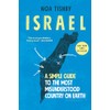 Israel: A Simple Guide to the Most Misunderstood Country on