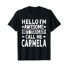 Carmela Hello I'm Awesome Call Me Carmela Girl Name Carmela