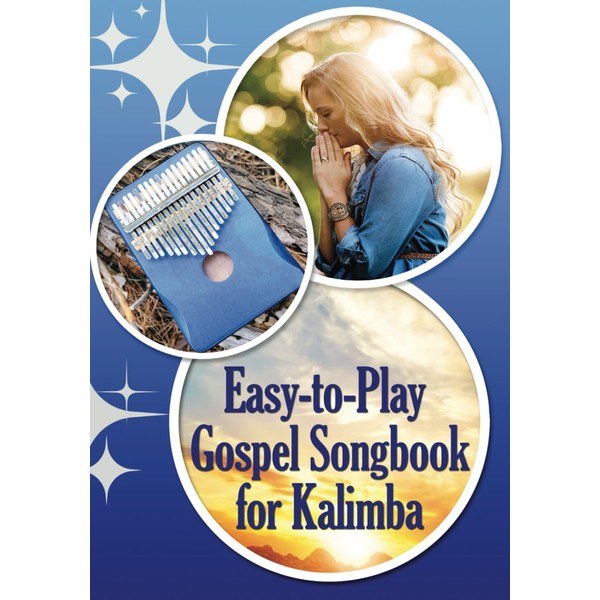 Easy-to-Play Gospel Songbook for Kalimba: Play by Number. Sheet Music