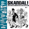 Ska, Ska, Skandal No. 7