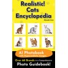  Realistic! Cats Encyclopedia: AI Photobook with Hyperrealistic Images (English Edition)
