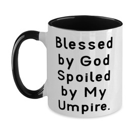 Best Umpire Gifts, Blessed by God Spoiled by My Umpire, Birthday Two Tone 11oz Mug For Umpire from Friends, Umpire gear, Umpire equipment, Best umpire gifts, Umpire supplies