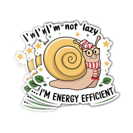 3Pcs I'm Not Lazy I'm Energy Efficient Sticker, I'm Not Lazy I'm Energy Efficient Snail Sticker, Funny Snail Stickers, Motivation Quote Vinyl Decal - Sticker for Laptop Water Bottle Phone Hard Hat 3"