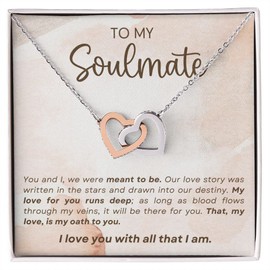 TO MY SOULMATE I LOVE YOU WITH ALL THAT I AM, INTERLOCKING HEART NECKLACE, GIFT FOR HER, BIRTHDAY, GIFT FOR WIFE