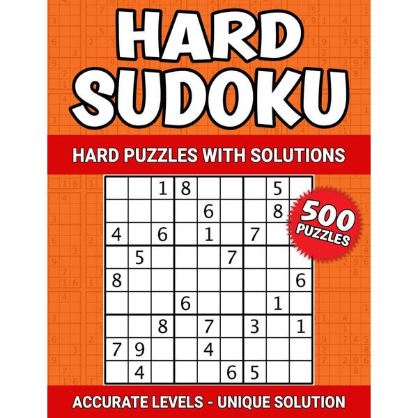 Hard Sudoku: 500 Hard Puzzles With Solutions