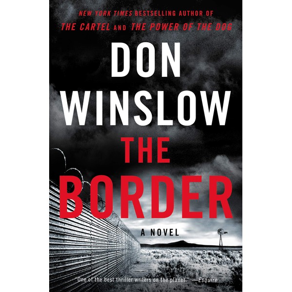 The Border: A Novel