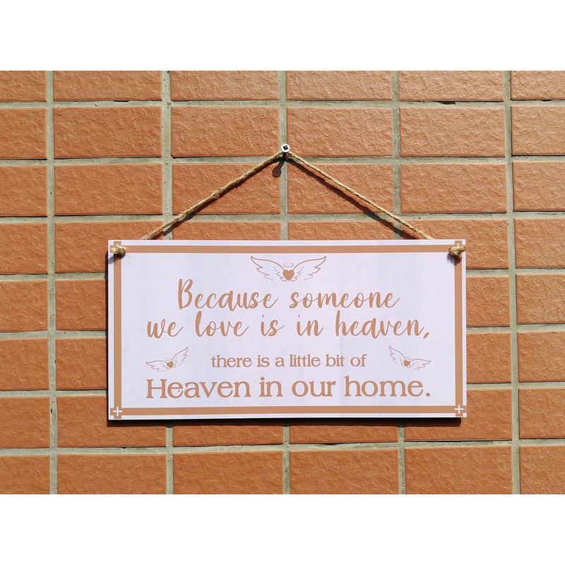 CARISPIBET Because someone we love is in heaven Home décor