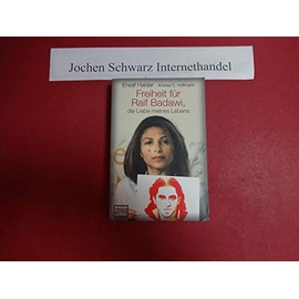 Freiheit für Raif Badawi, die Liebe meines Lebens