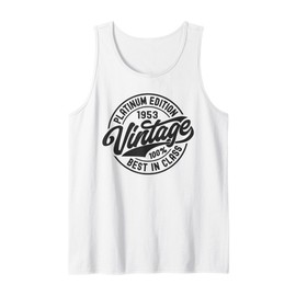 Born in 1953 Platinum Edition Simple Vintage Birthday Gifts Tank Top