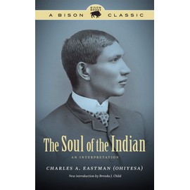 The Soul of the Indian: An Interpretation