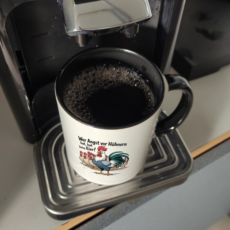 speecheese Wer Angst vor Hühnern hat, hat keine Eier! Kaffeebecher
