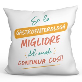 Mugffins Cojín 40x40 cm para ÄRZTIN FÜR VERDAUUNGSMEDIZIN Mujer Relleno Incluído - En Italienisch - Sei il miglior del Mondo Continua così! - 11 oz / 330 ml - Regalo original y divertido