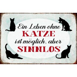 Schatzmix Saying Life without Cats Possible Metal Sign Wall Decoration 20 x 30 cm Tin Sign Tin Sign Sheet Metal Multi-Coloured