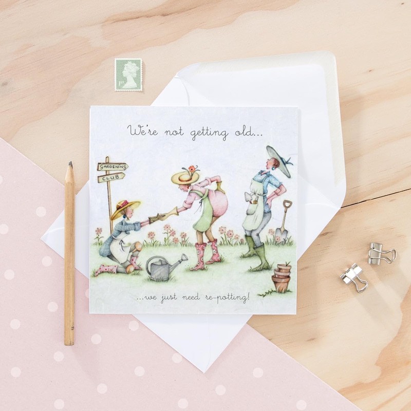 Berni Parker Gardening Card - We're not getting old...we just
