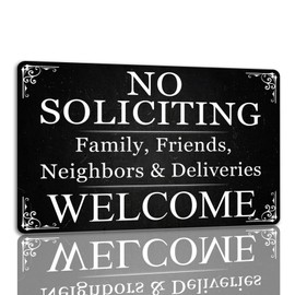 No Soliciting Tin Sign Family Friends Neighbors And Deliveries Welcome Metal Sign Outdoor Wall Decor Home Door Sign For Home Cafe Bar 8x12 Inch