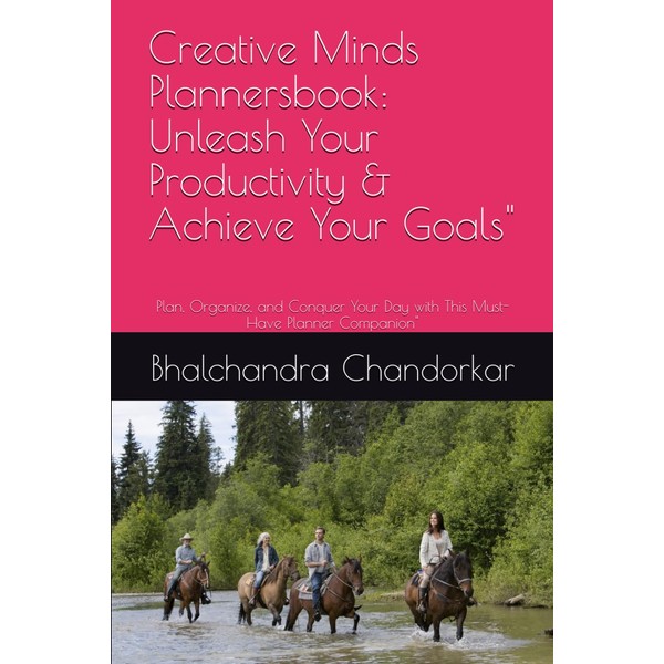 Creative Minds Plannersbook: Unleash Your Productivity & Achieve Your Goals":