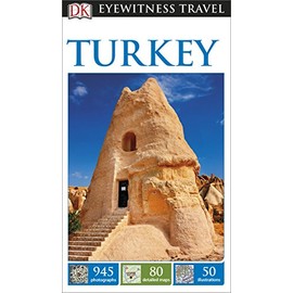 DK Eyewitness Travel Guide Turkey (Eyewitness Travel Guides)