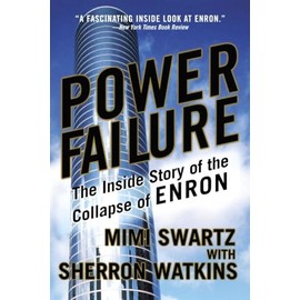 Power Failure: The Inside Story of the Collapse of Enron