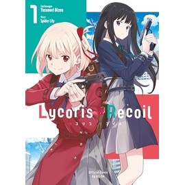 Lycoris Recoil 01: Geheime Aufträge, Action und Spionage mit Highschool-Schülerinnen in Tokyo – Die Manga-Adaption des gefeierten Anime!