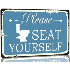 Vintage Please Seat Yourself Sign Metal Tin Sign - Farmhouse Bathroom Quote Saying Signs Rustic Bathroom Wall Decor for Toilet Restroom Home Decor Gifts 8x12 Inch