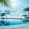 Relax Edition Two: More peaceful relaxing tunes with harps, bells