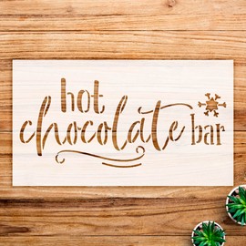 Hot Chocolate bar Stencil for Wood Signs and Holiday Crafts, Reusable Mylar Template, Ideal for DIY Christmas Home Decor Projects - Size A3 (16.5" x 9.5")