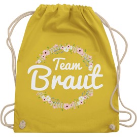 Shirtracer Hen Party / Hen Night “Team Braut” Flower Wreath Gym Bag / Cloth Bag Made of Organic Cotton (German Language) - Yellow -