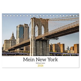 Mein New York Michael Jaster (Tischkalender 2026 DIN A5 quer), CALVENDO Monatskalender: Mein New York, sehen Sie die Stadt die niemals schläft. (CALVENDO Orte)