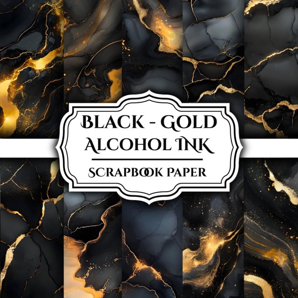 Black-Gold Alcohol Ink ScrapBook Paper 12 Desings: Double - Sided