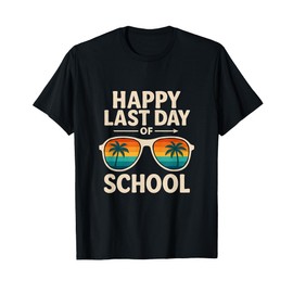 Happy Last Day of School Palm Sunset Sunglasses T-Shirt