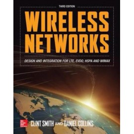 Wireless Networks: Design And Integration For Lte, Evdo, Hspa, And Wimax