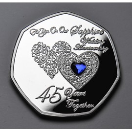 The Commemorative Coin Company On Our 45th SAPPHIRE WEDDING ANNIVERSARY Commemorative in Capsule. Inlaid Gemstone. Gift/Present. Marriage/Congratulations. 45 Years Together