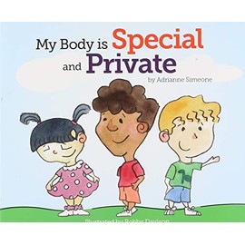 My Body is Special and Private
