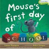 Mouse's First Day of School