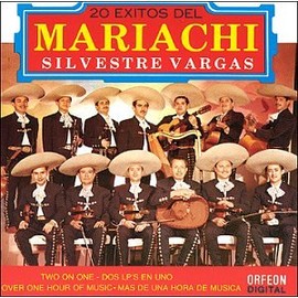 20 Exitos Del Mariachi Silvestre Vargas