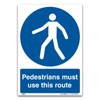 Pedestrians must use this rute Sign - A4 1mm Rigid